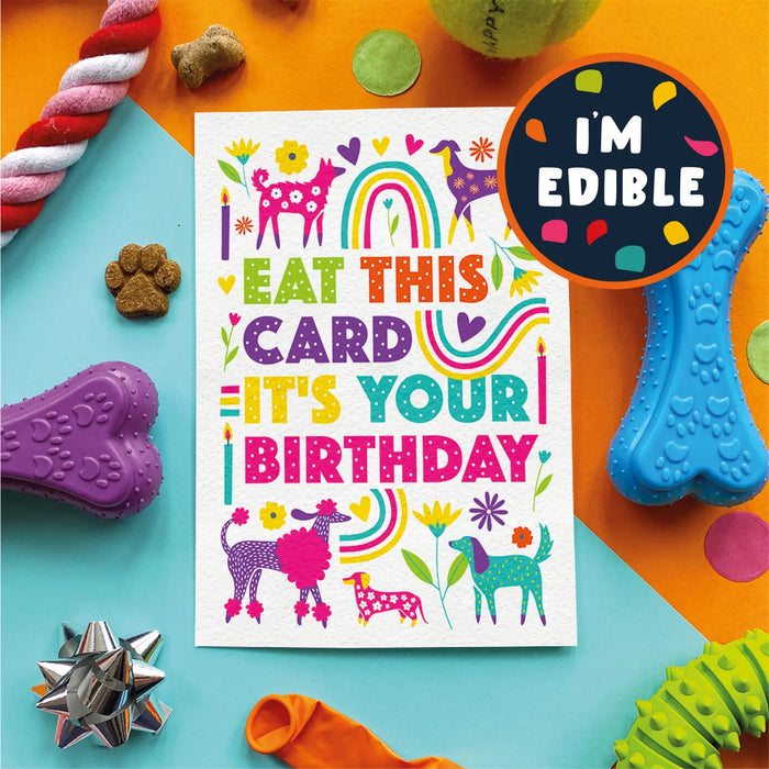 "Eat this card - It's your Birthday" Bacon Flavoured Edible Card for Dogs