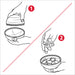 Instruction diagram showing two numbered steps with hand illustrations: step 1 shows a hand lifting a striped lid above a bowl, and step 2 shows a hand placing small round items into the bowl. A red diagonal line crosses the two steps.