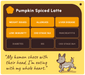 A digital graphic card for a 'Pumpkin Spiced Latte' dietary supplement, featuring a grid of health conditions in orange and dark brown boxes, a quote about pet care, and a cartoon dog on a yellow background.