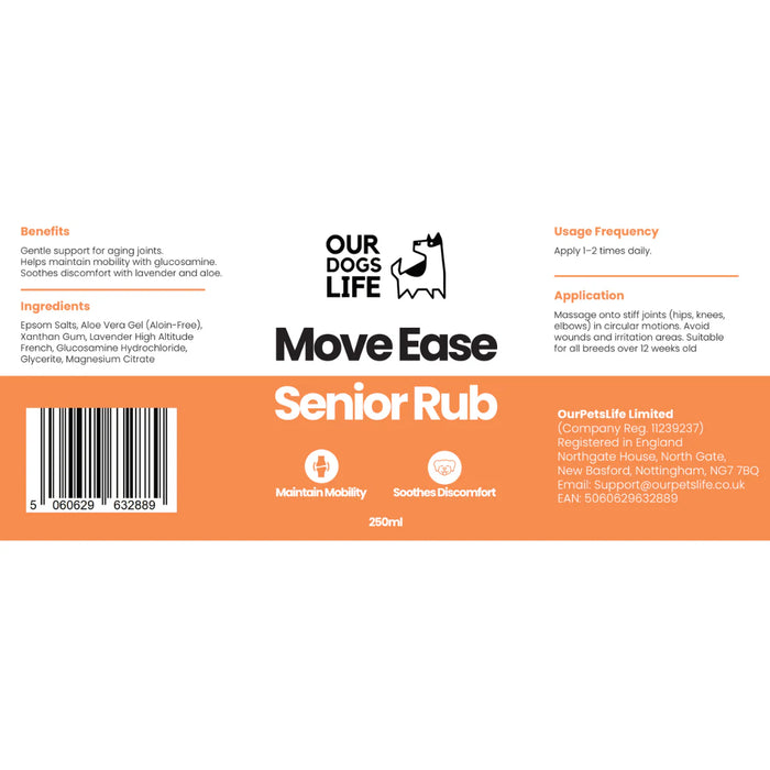 Label for 'Move Ease Senior Rub' by 'Our Dogs Life' with product details and branding.